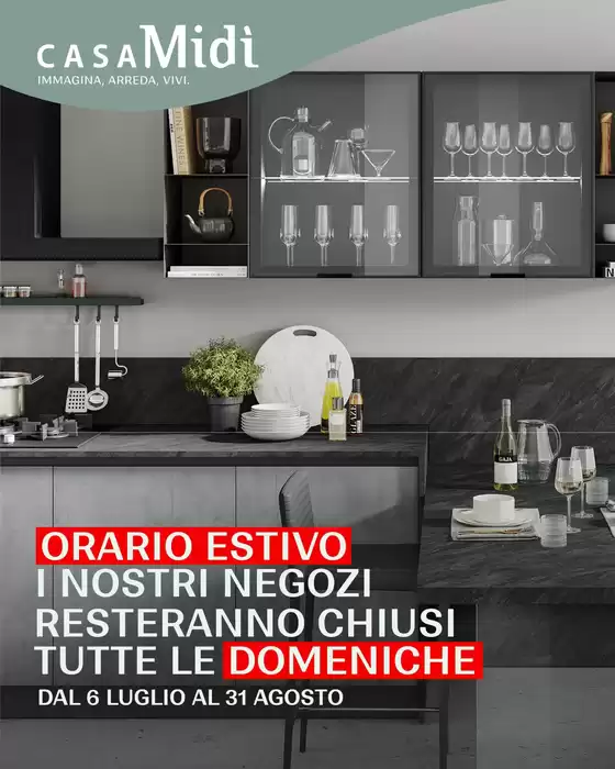 Dal 6 luglio al 31 agosto