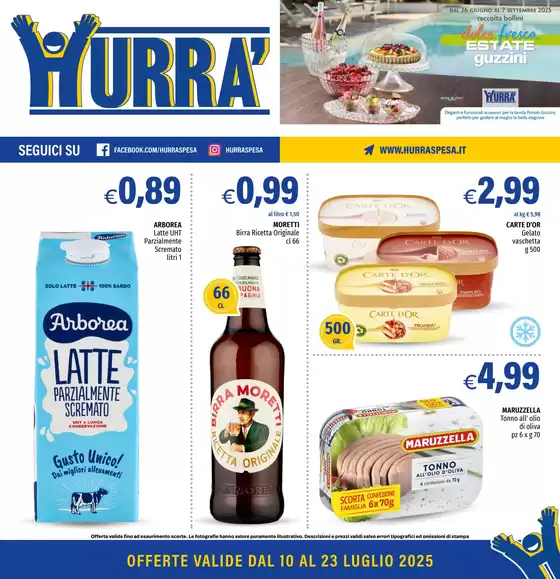 OFFERTE VALIDE DAL 10 AL 23 LUGLIO 2025