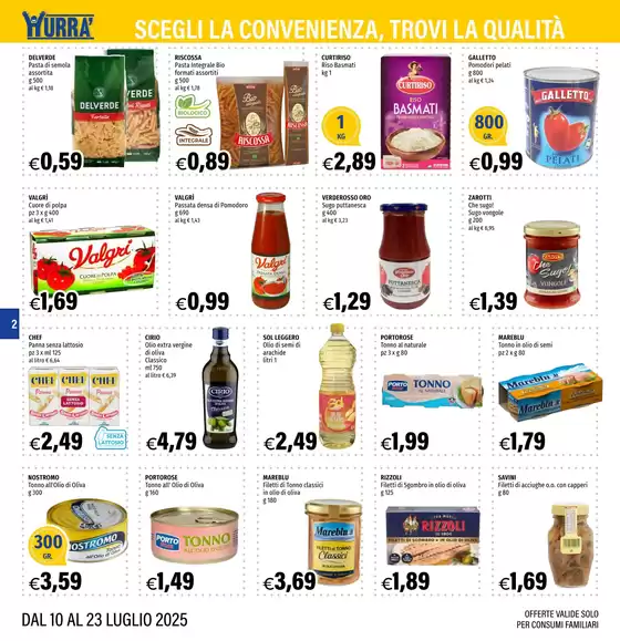 OFFERTE VALIDE DAL 10 AL 23 LUGLIO 2025