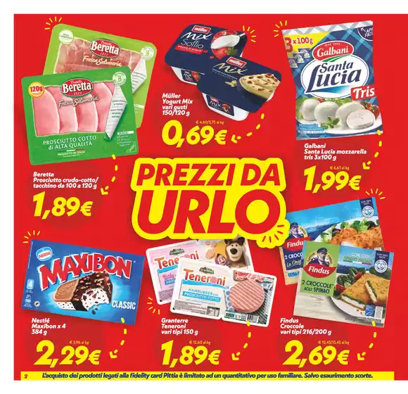 Prezzi da urlo!
