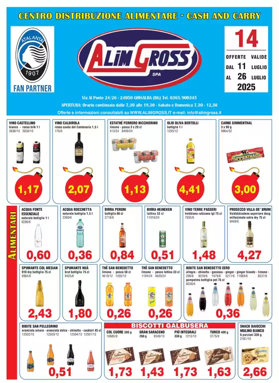 Offerte valide dal 11 luglio al 26 luglio