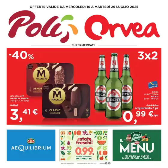 OFFERTE VALIDE DA MERCOLEDì 16 A MARTEDÌ 29 LUGLIO 2025
