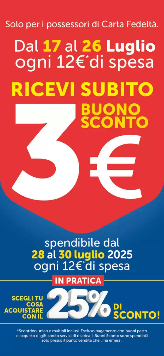 Offerte valide dal 17 al 26 luglio
