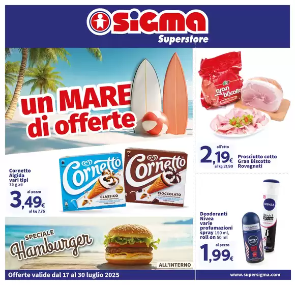 Volantino Sigma a Vignate | Un mare di offerte, Superstore | 2025-07-17T00:00:00.000Z - 2025-07-30T00:00:00.000Z