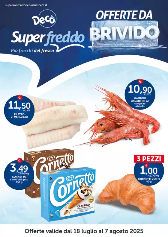 Volantino Decò a Minturno | Offerte da brivido | 2025-07-18T00:00:00.000Z - 2025-08-07T00:00:00.000Z