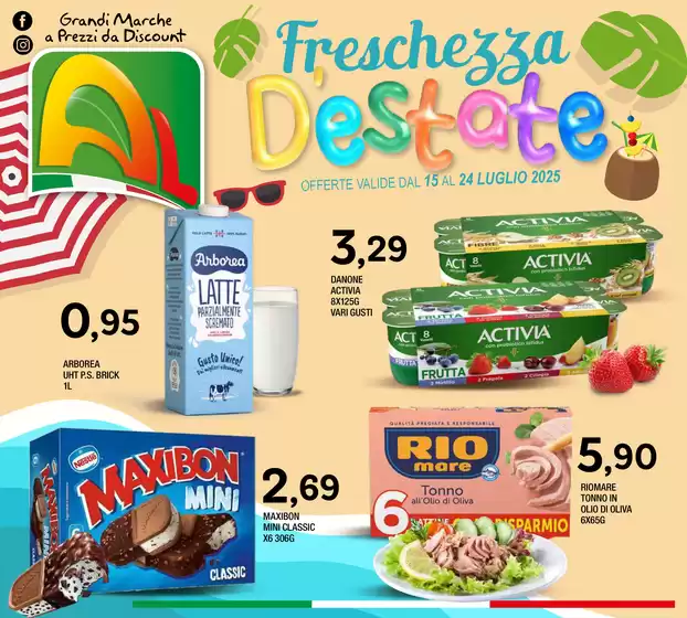 OFFERTE VALIDE DAL 15 AL 24 LUGLIO 2025