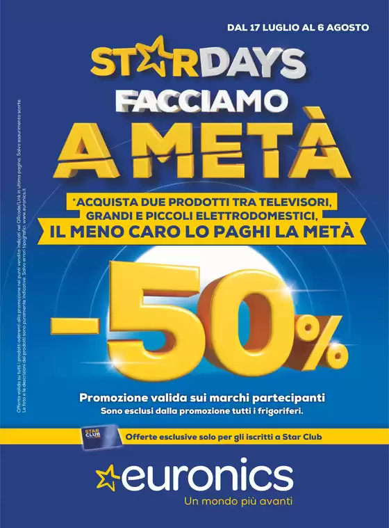 Volantino Euronics a Capalbio | Facciamo a metà | 2025-07-17T00:00:00.000Z - 2025-08-06T00:00:00.000Z