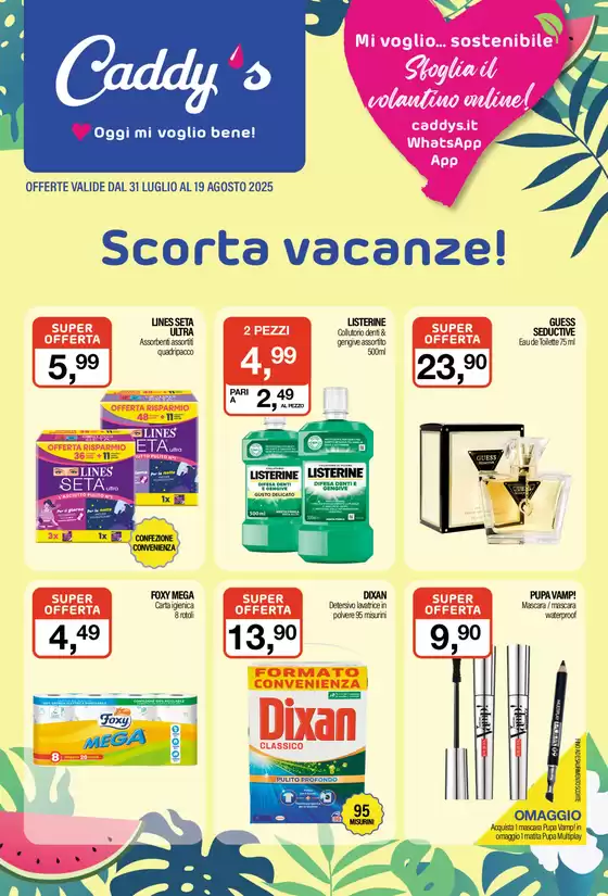 Volantino Caddy's a Fonte | Scorta vacanze! | 2025-07-31T00:00:00.000Z - 2025-08-19T00:00:00.000Z