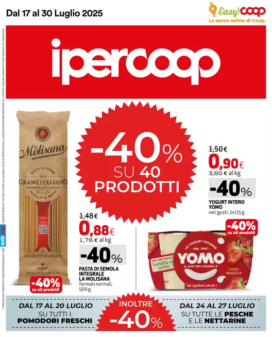 Volantino Ipercoop a Codigoro | -40% su 40 prodotti | 2025-07-17T00:00:00.000Z - 2025-07-30T00:00:00.000Z