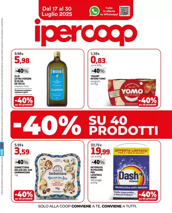 Volantino Ipercoop a Pomarico | -40% su 40 prodotti | 2025-07-17T00:00:00.000Z - 2025-07-30T00:00:00.000Z