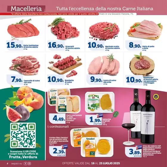 OFFERTE VALIDE DAL 16 AL 25 LUGLIO 2025 
