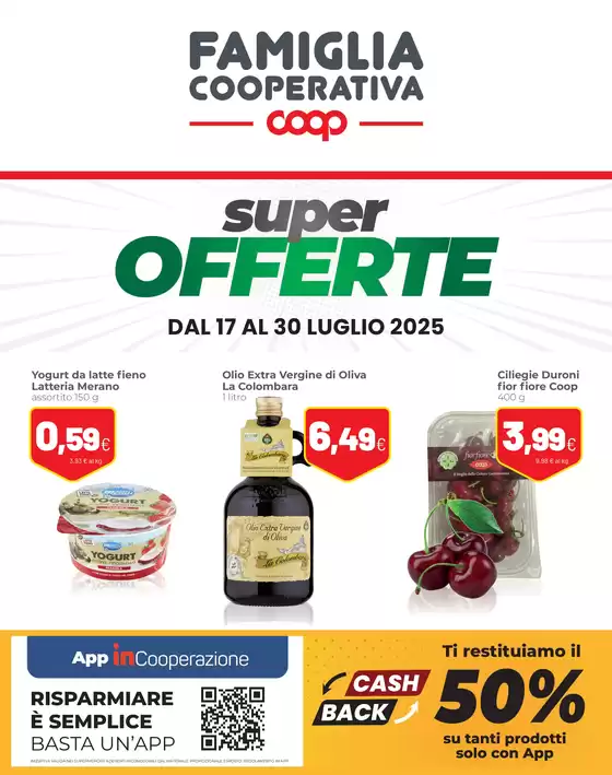 Volantino Coop a Rho | Super offerte | 2025-07-17T00:00:00.000Z - 2025-07-30T00:00:00.000Z