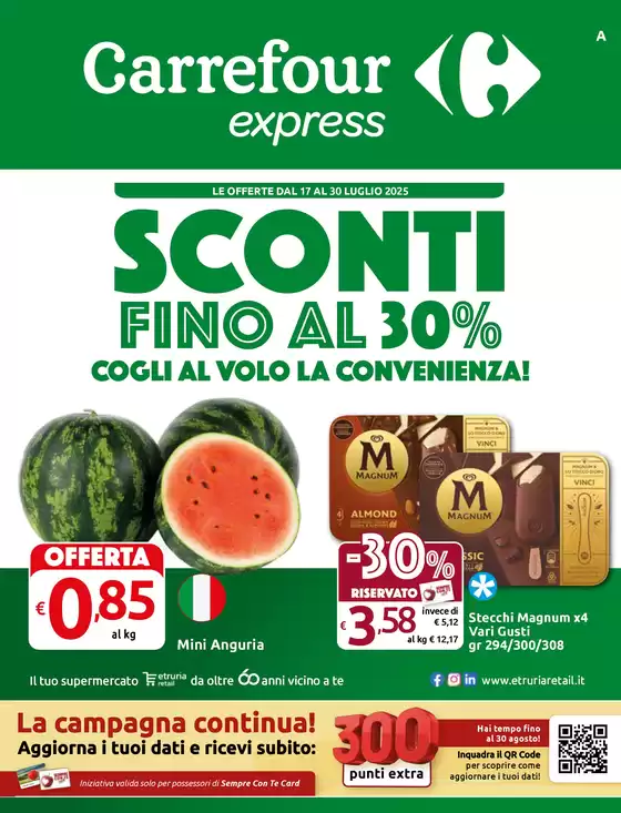 Volantino Carrefour Express a Cernusco sul Naviglio | Sconti fino al 30% | 2025-07-17T00:00:00.000Z - 2025-07-30T00:00:00.000Z