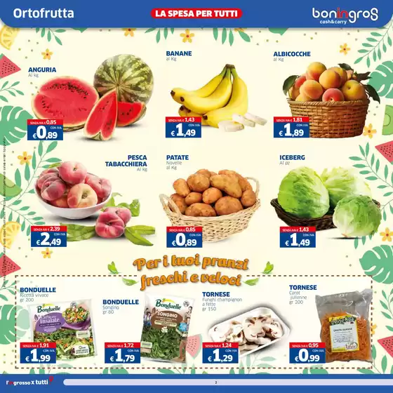 OFFERTE VALIDE DA GIOVEDÌ 17 A MERCOLEDÌ 30 LUGLIO 2025