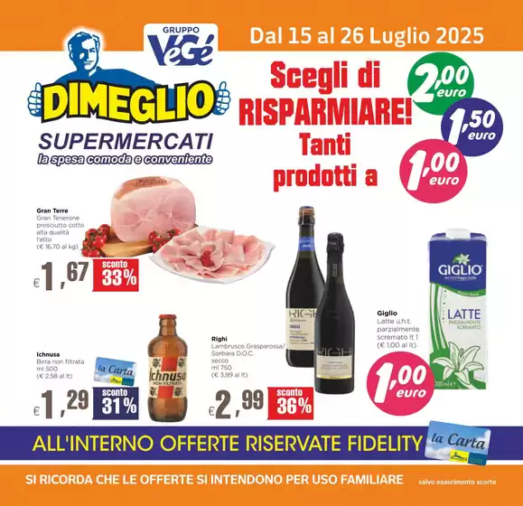 Volantino Dimeglio | Scegli di Risparmiare!  | 2025-07-18T00:00:00.000Z - 2025-07-26T00:00:00.000Z