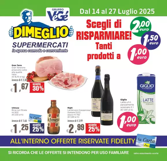Volantino Dimeglio | Scegli di Risparmiare! | 2025-07-18T00:00:00.000Z - 2025-07-27T00:00:00.000Z