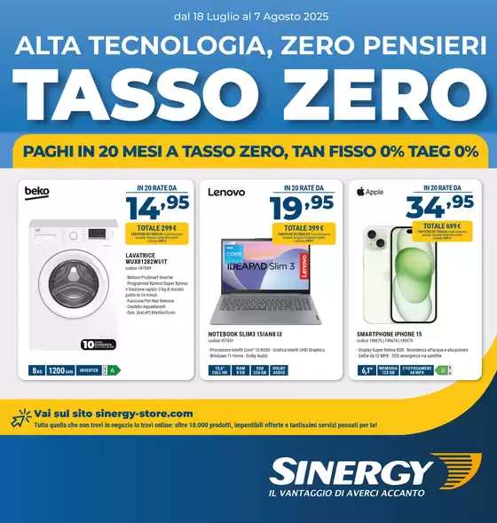 Volantino Sinergy a Villasor | Alta tecnologia, zero pensieri Tasso zero  | 2025-07-18T00:00:00.000Z - 2025-08-07T00:00:00.000Z