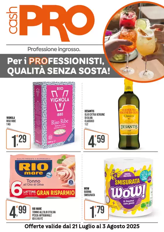 Offerte valide dal 21 Luglio al 3 Agosto 2025