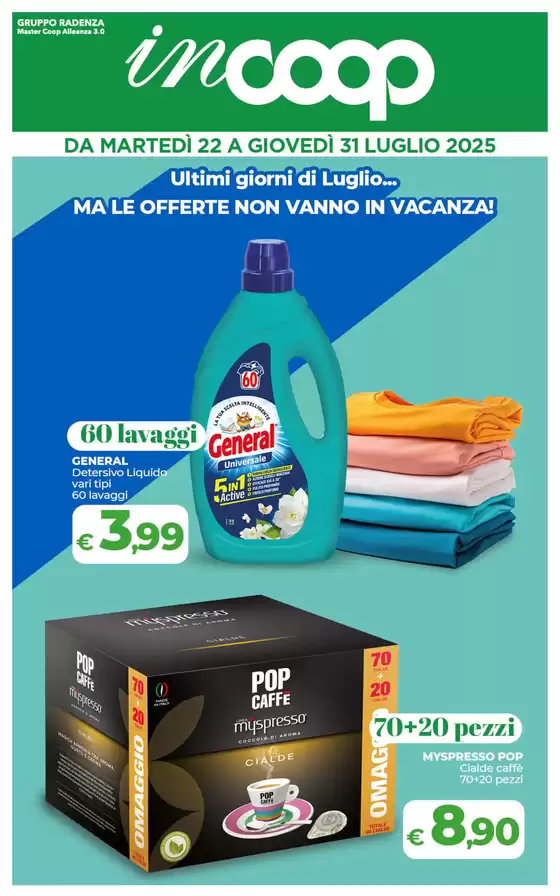 Ultimi giorni di Luglio... 
