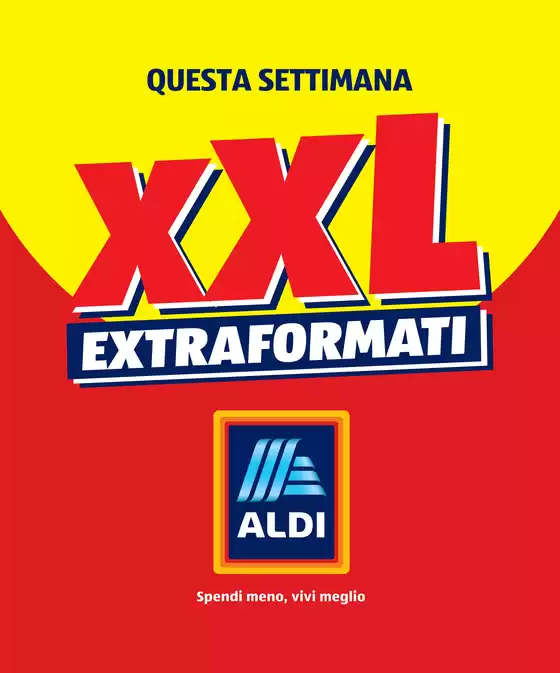 Volantino Aldi a Rutigliano | XXL | 2025-08-04T00:00:00.000Z - 2025-08-10T00:00:00.000Z