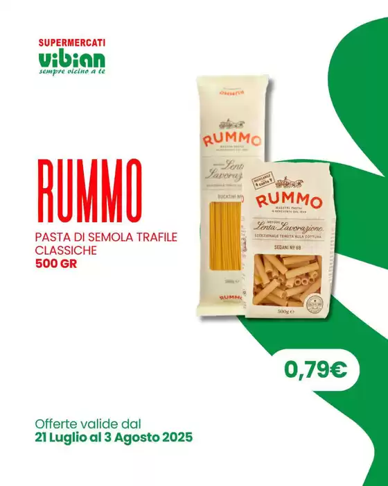 Offerte valide dal 21 Luglio al 3 Agosto