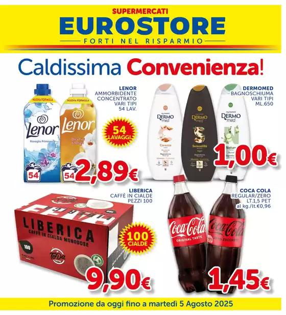 Caldissima Convenienza!