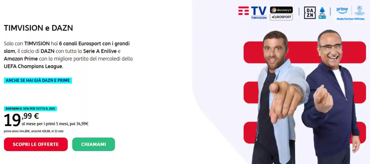Volantino TIMvision a Valvasone Arzene | Risparmi | 2025-07-23T00:00:00.000Z - 2025-08-03T00:00:00.000Z
