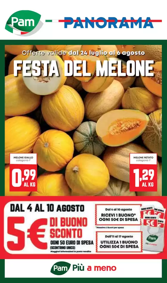 Offerte valide dal 24 luglio al 06 agosto