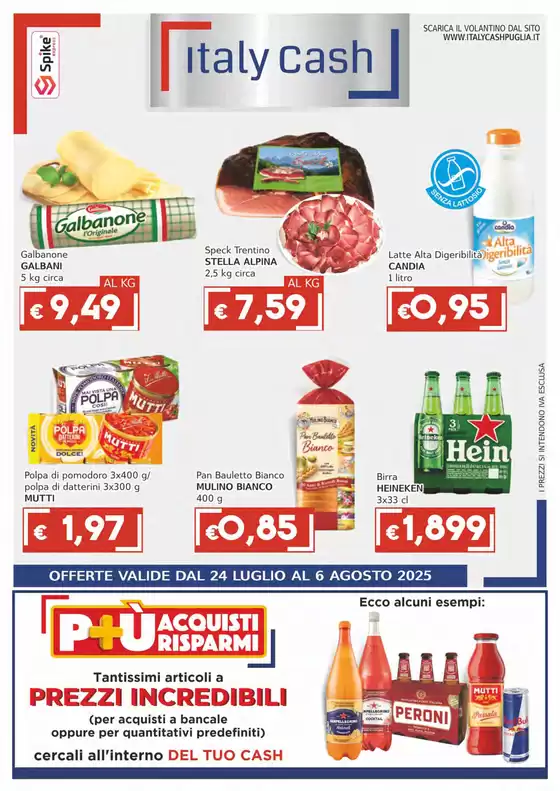 OFFERTE VALIDE DAL 24 LUGLIO AL 6 AGOSTO 2025