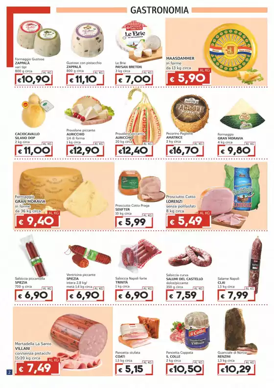 OFFERTE VALIDE DAL 24 LUGLIO AL 6 AGOSTO 2025