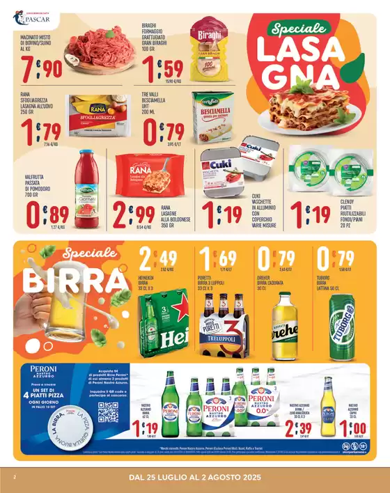 Offerte valide dal 25 luglio al 2 agosto