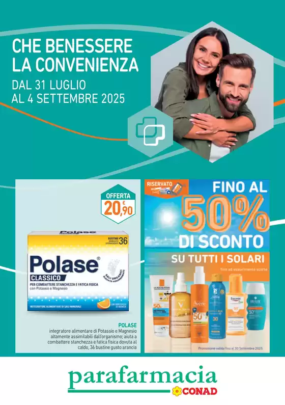 Volantino Parafarmacia Conad a Lucignano | CHE BENESSERE LA CONVENIENZA | 2025-07-31T00:00:00.000Z - 2025-09-04T00:00:00.000Z
