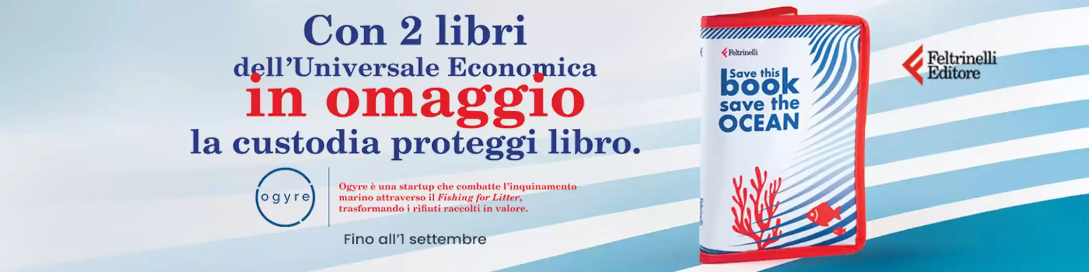 Volantino Libraccio a Torre Pellice | Con 2 libri idell'Universale Economica in omaggio la custodia proteggi libro. | 2025-07-28T00:00:00.000Z - 2025-09-01T00:00:00.000Z