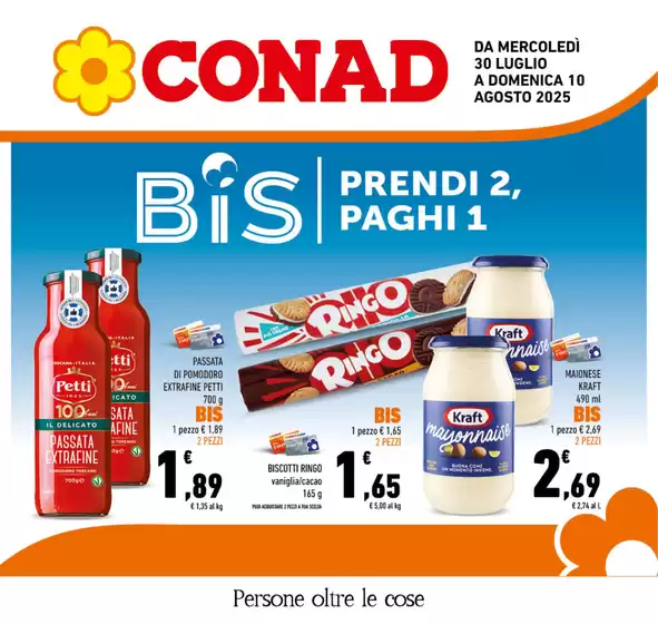 Volantino Conad a Bovalino | BIS Prendi 2, Paghi 1 | 2025-07-30T00:00:00.000Z - 2025-08-10T00:00:00.000Z