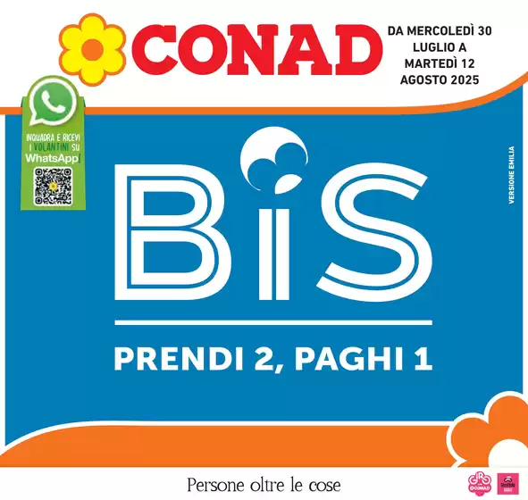 Volantino Conad a Mirandola | Prendi 2 paghi 1 | 2025-07-30T00:00:00.000Z - 2025-08-12T00:00:00.000Z
