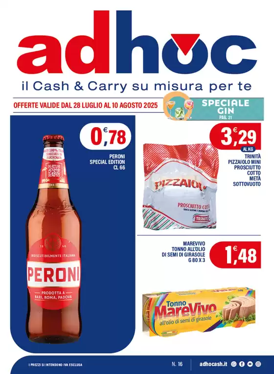 Offerte valide dal 28 luglio al 10 agosto 2025