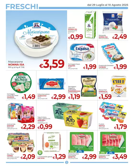 Promozione dal 29 Luglio al 10 Agosto 2025
