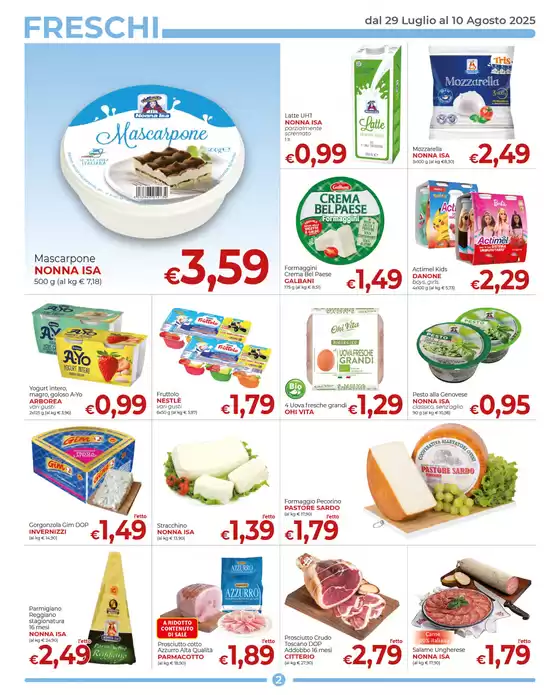 Promozione dal 29 Luglio al 10 Agosto 2025