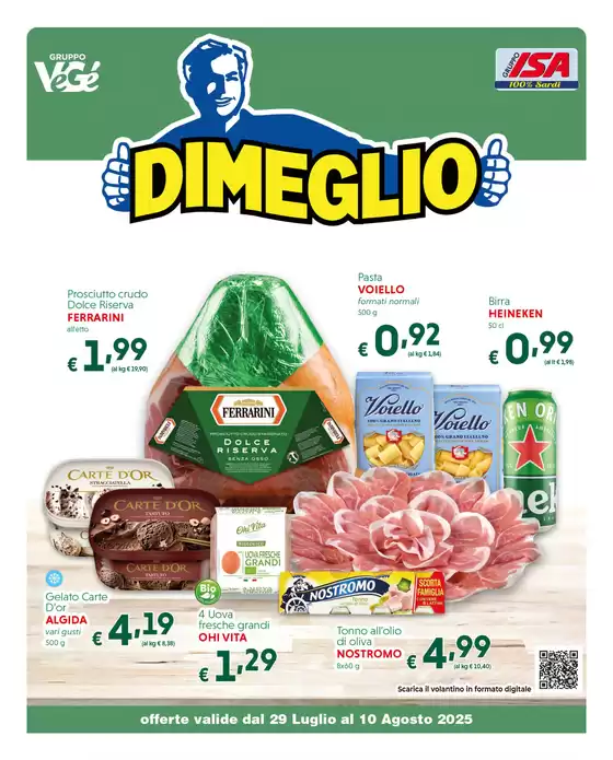Offerte valide dal 29 Luglio al 10 agosto 2025