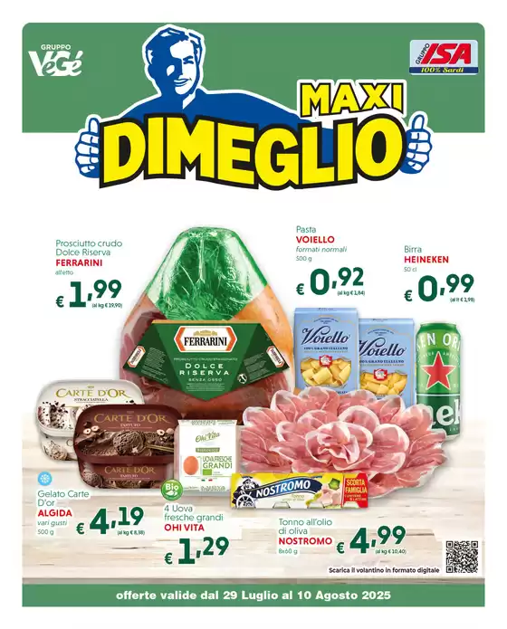 Offerte valide dal 29 Luglio al 10 agosto 2025