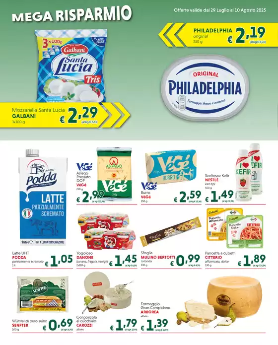 Offerte valide dal 29 Luglio al 10 agosto 2025