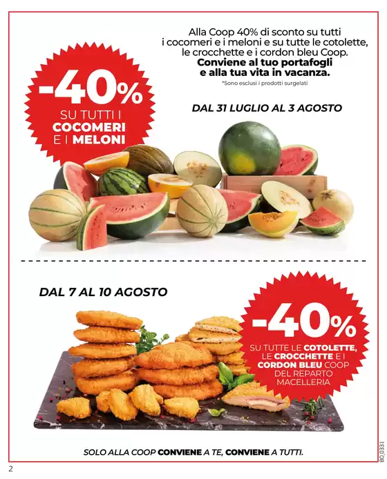 Dal 31 Luglio al 13 Agosto 2025