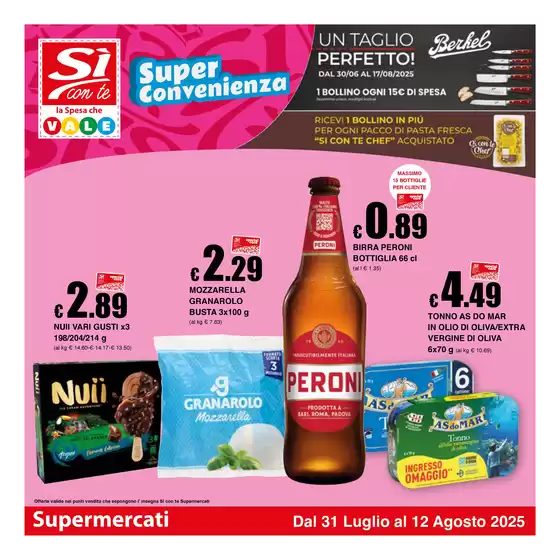 Volantino Si con te supermercati a Formia | Super Convenienza | 2025-07-31T00:00:00.000Z - 2025-08-12T00:00:00.000Z