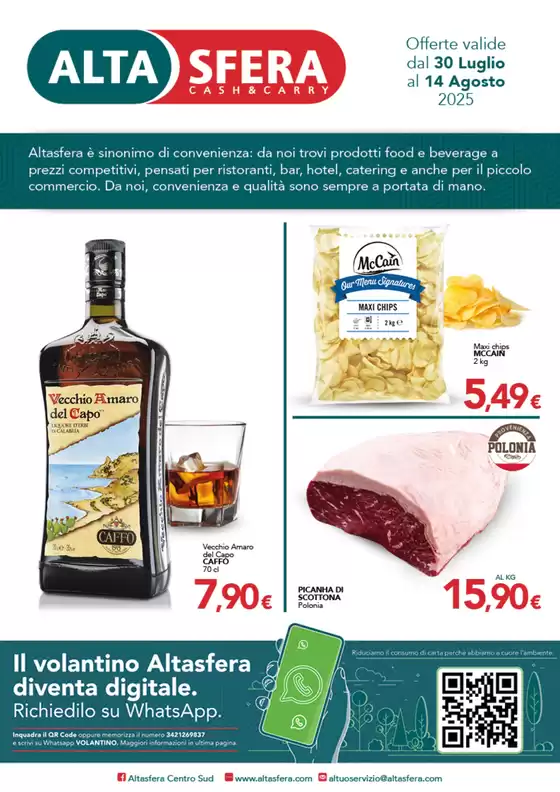 Offerte valide dal 30 Luglio al 14 Agosto 2025
