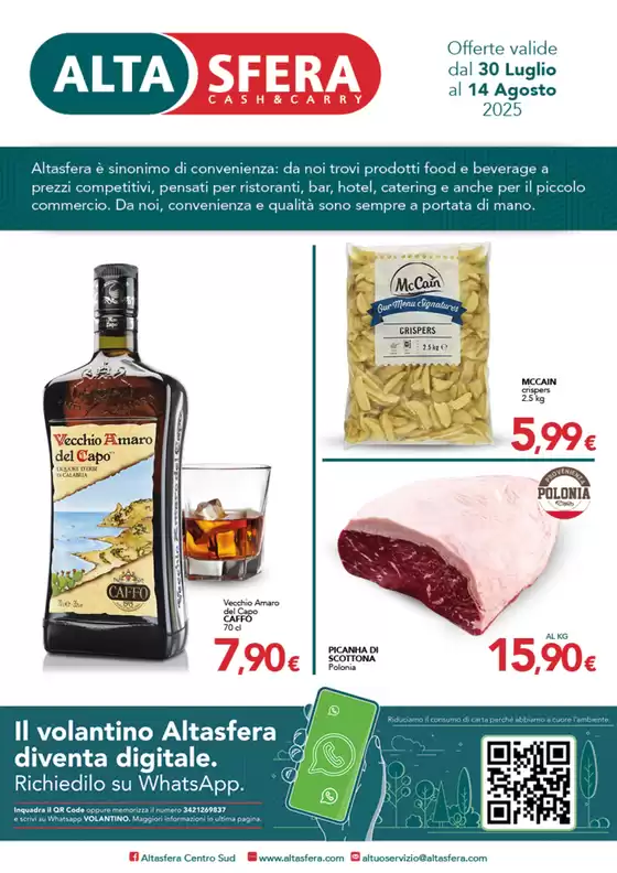 Offerte valide dal 30 Luglio al 14 Agosto 2025