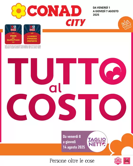 Volantino Conad City a Cesena | Tutto al costo | 2025-08-01T00:00:00.000Z - 2025-08-07T00:00:00.000Z