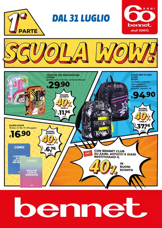 Volantino Bennet a Pancalieri | Scuola Wow! | 2025-07-30T00:00:00.000Z - 2025-09-17T00:00:00.000Z