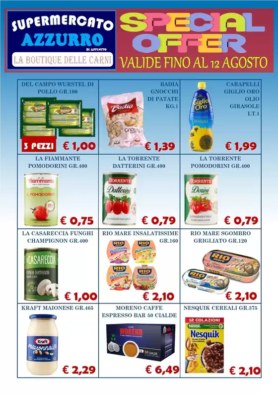 Valide fino al 12 agosto