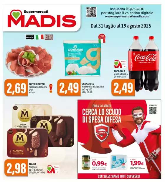 Dal 31 luglio al 19 agosto 2025