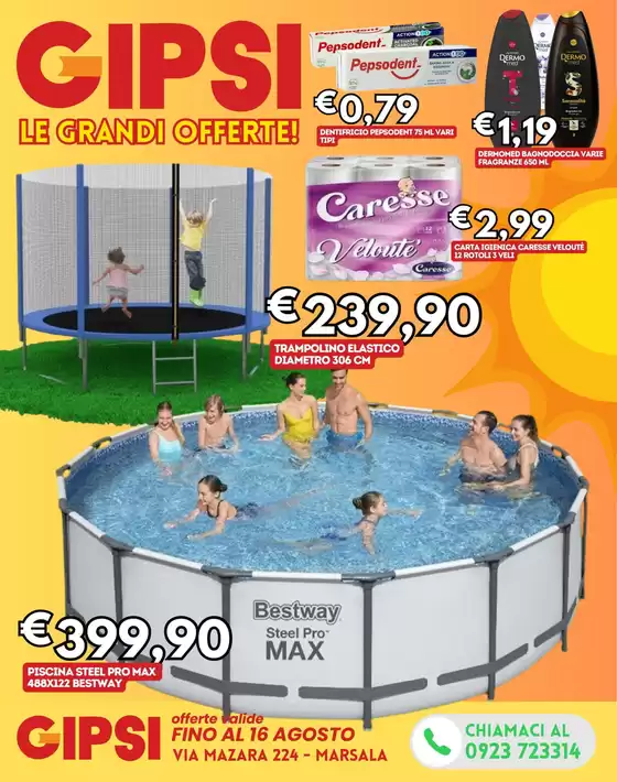 Le grandi offerte!